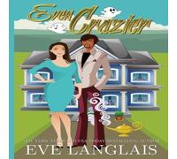 Eve Langlais Even Crazier Paperback Book Eve Langlais Multicolor