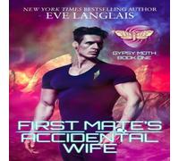 Eve Langlais First Mate's Accidental Wife Paperback Book Eve Langlais Multicolor