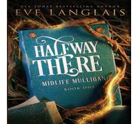 Eve Langlais Halfway There Paperback Book Eve Langlais Multicolor