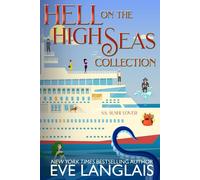 Eve Langlais Hell on the High Seas Collection: Books 8 - 10 Paperback Eve Langlais Multicolor