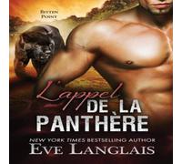 Eve Langlais L'appel de la Panthère Paperback Book Eve Langlais Multicolor