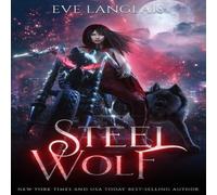 Eve Langlais Steel Wolf Paperback Book Eve Langlais Multicolor