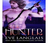 Eve Langlais The Hunter Book - Paperback Eve Langlais Multicolor