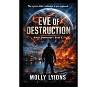 Eve of Destruction