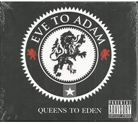 Eve to Adam - Queens To Eden [Us Import]