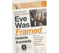 [ EVE WAS FRAMED ] by Kennedy, Helena ( Author ) [ Oct- 07-1993 ] [ Paperback ]