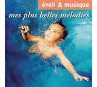 Compilation - Mes Plus Belles Melodies