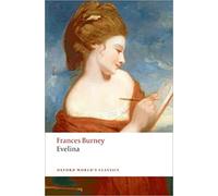 Evelina Or the History of A Young Lady's Entrance into the World n/e