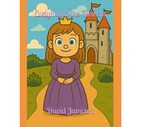 Evelyn and the Flowers (The Royal Adventure Chronicles)