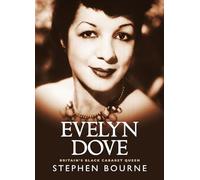 Evelyn Dove: Britain's Black Cabaret Queen (Jacaranda)