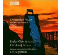 Evelyn Glennie - Christopher Rouse: Der Gerettete Alberich; Rapture; Violin Concerto