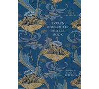 Evelyn Underhill's Prayer Book
