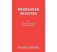 Evelyn Waugh - Brideshead Revisited Play - New Paperback - X555z