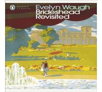 Evelyn Waugh Brideshead Revisited : The Sacred & Profane Memories of Captain Evelyn Waugh Multicolor