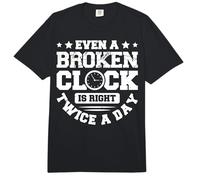 Even A Broken Clock is Right Twice A Day Comfort Colors Adult Heavyweight T-Shirt