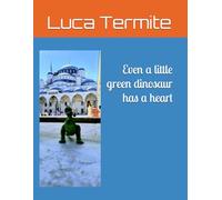 Even a little green dinosaur has a heart (Dalla Terra Sarda alla Terra Santa)
