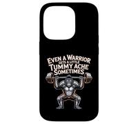 Even A Warrior Gets A Little Tummy Ache Sometimes - Case for iPhone 14 Pro