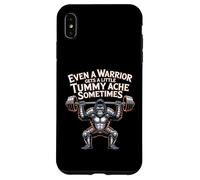 Even A Warrior Gets A Little Tummy Ache Sometimes - Case for iPhone XS Max