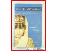 Even After All This Time: A Story of Love, Revolution and Leaving Iran