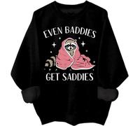 Even Baddies Get Saddies Sweatshirt Mental Health Shirts Funny Raccoon Even Baddies Get Hoodie Black