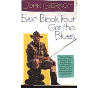 Even Brook Trout Get the Blues