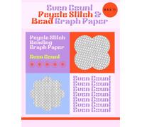Even Count Peyote Stitch & Bead Graph Paper: Peyote Stitch, Beading, seed bead loom Graph Paper / Pattern sheets for designing, crafting and planning.