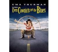 Even Cowgirls Get the Blues