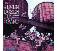 Even Dozen Jug Band by The Even Dozen Jug Band (2002) Audio CD