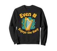 Even # Enjoys Harping Harp Instrument Harpist Music Harp Sweatshirt