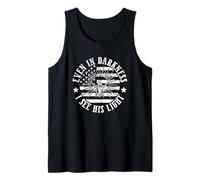 Even In Darkness I See His Light Faith Message Tank Top