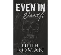 Even in Death: a Romantic Horror Novella