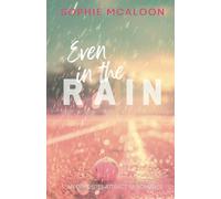 Even In The Rain: A YA opposites attract enemies to lovers romance (Sandy Haven Series book 1): 2