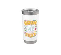 Even is This Test Educator Teaching Student School Test Day Stainless Steel Insulated Tumbler