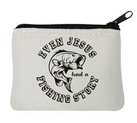 Even Jesus Had A Fishing Story Neoprene Coin Purse Pouch 10x11cm White