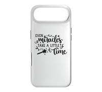 Even Miracles Take a Little Time Inspirational Love Quote Case for iPhone Air