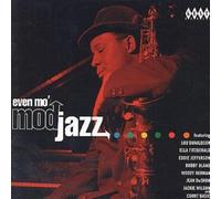 Even Mo' Mod Jazz : Unknown Artist - CD