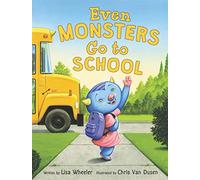 Even Monsters Go to School
