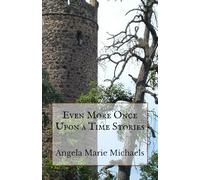 Even More Once Upon a Time Stories (The Catholic Once Upon a Time Series)