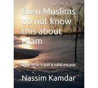 Even Muslims do not know this about Islam: Ignorance is not a valid excuse