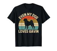 Even My Dog Loves Gavin Birthday First Name Pug Dad Mom T-Shirt