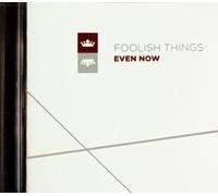 Even Now