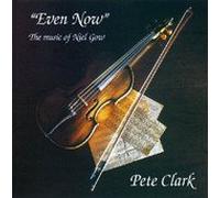 Even Now: The Music of Niel Gow
