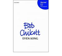 [(Even-Song)] [Author: Bob Chilcott] published on (January, 2006)