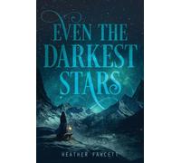 Even the Darkest Stars: 1