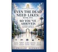 Even the Dead Need Likes: A Humorous Afterlife Fantasy and Litrpg Lite (The After Ever Series)