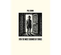 Even The Most Shunned Of Things