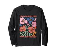 Even The Smallest Step Move You Forward Physical Therapist Long Sleeve T-Shirt