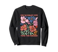 Even The Smallest Step Move You Forward Physical Therapist Sweatshirt
