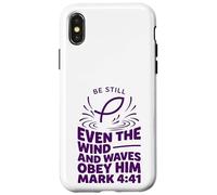 Even The Wind And Waves Obey Him Mark 4:41 Case for iPhone X/XS