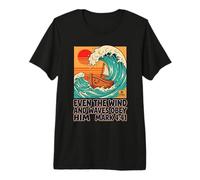 Even The Wind and Waves Obey Him Mark 4:41 Premium T-Shirt